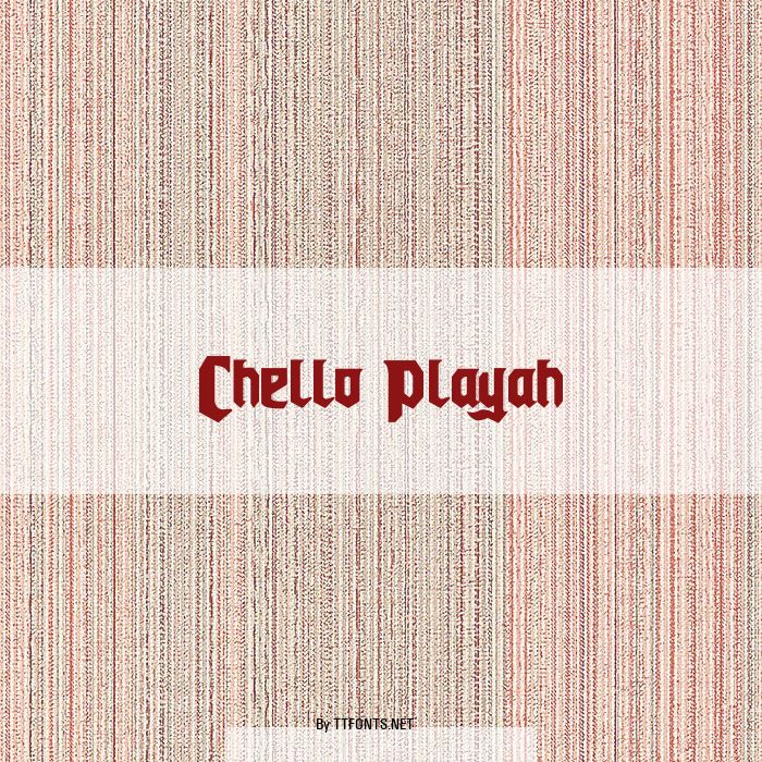 Chello Playah example